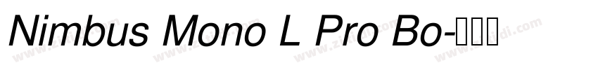 Nimbus Mono L Pro Bo字体转换